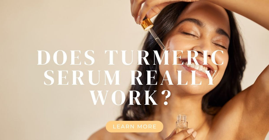 The Golden Elixir: Does Turmeric Serum Really Work for Your Skin?